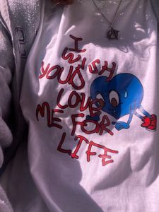 I Wish You'd Love Me For Life T-Shirt photo review