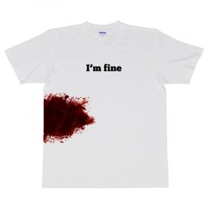 Im Fine Bleeding T-Shirt