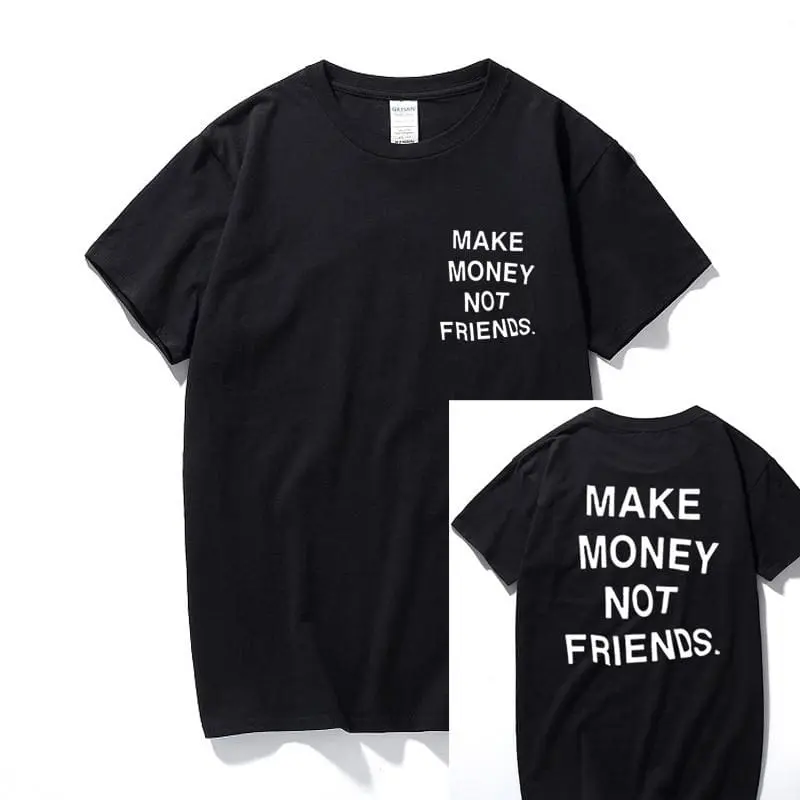 Make Money Not Amigos - Motivational Gift Premium T-Shirt