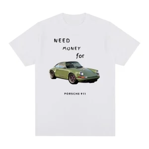 Need Money For Vintage Porsche 911 T-Shirt