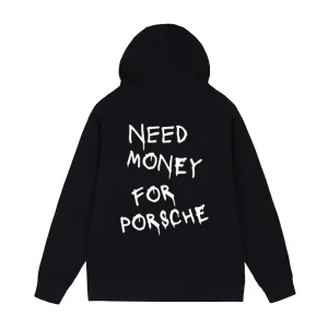 Need Money For Porsche Hoodie 9